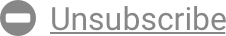 Unsubscribe